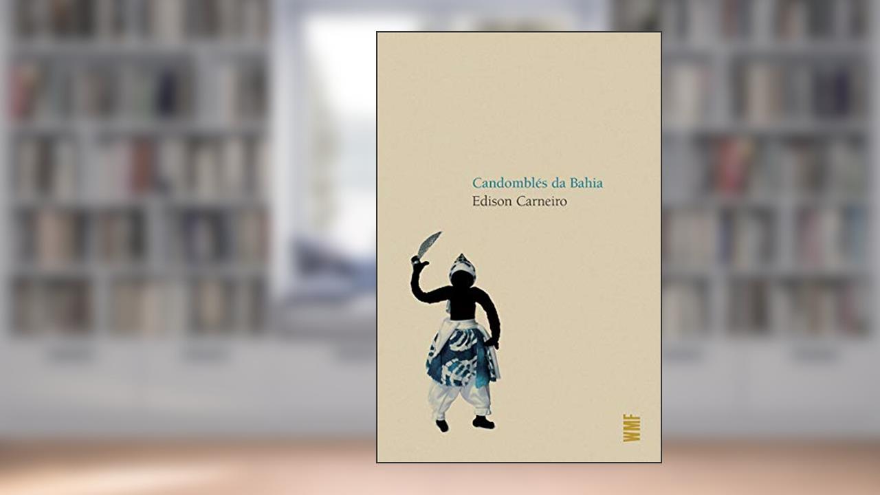 Capa de Candomblés da Bahia, do autor Edison Carneiro