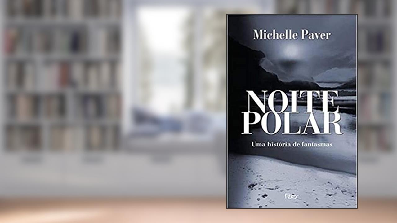 Capa de Noite polar: Uma história de fantasmas, do autor Michelle Paver