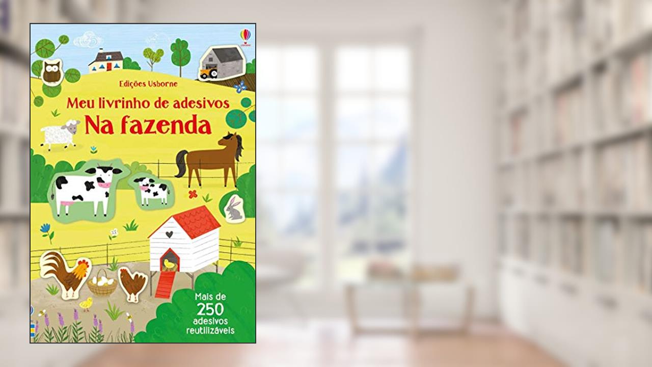 Capa de Na fazenda: meu livrinho de adesivos, do autor Jessica Greenwell; Luciano Campelo