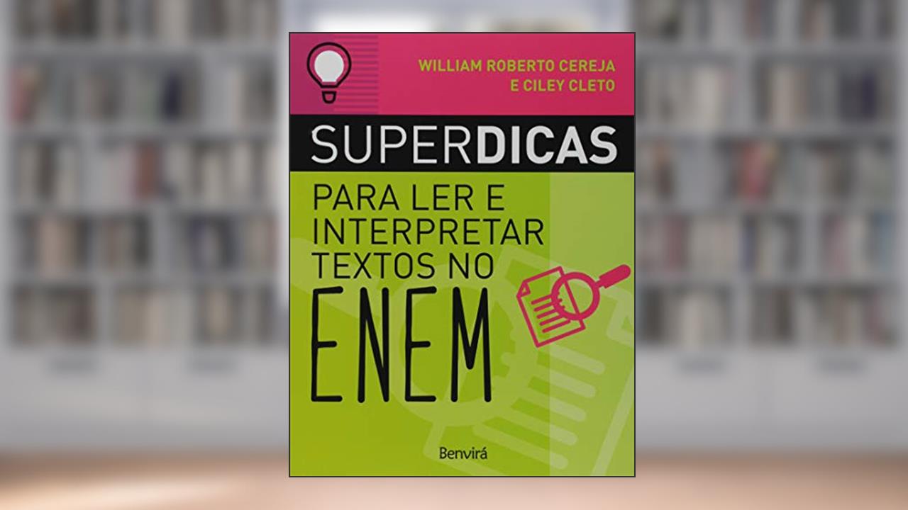 Capa de Superdicas para ler e interpretar textos no ENEM 2, do autor Ciley Cleto; William Roberto Cereja