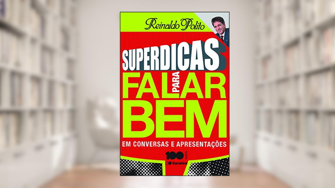 Capa de Superdicas Para Falar Bem em Conversas e Apresentações, do autor Reinaldo Polito