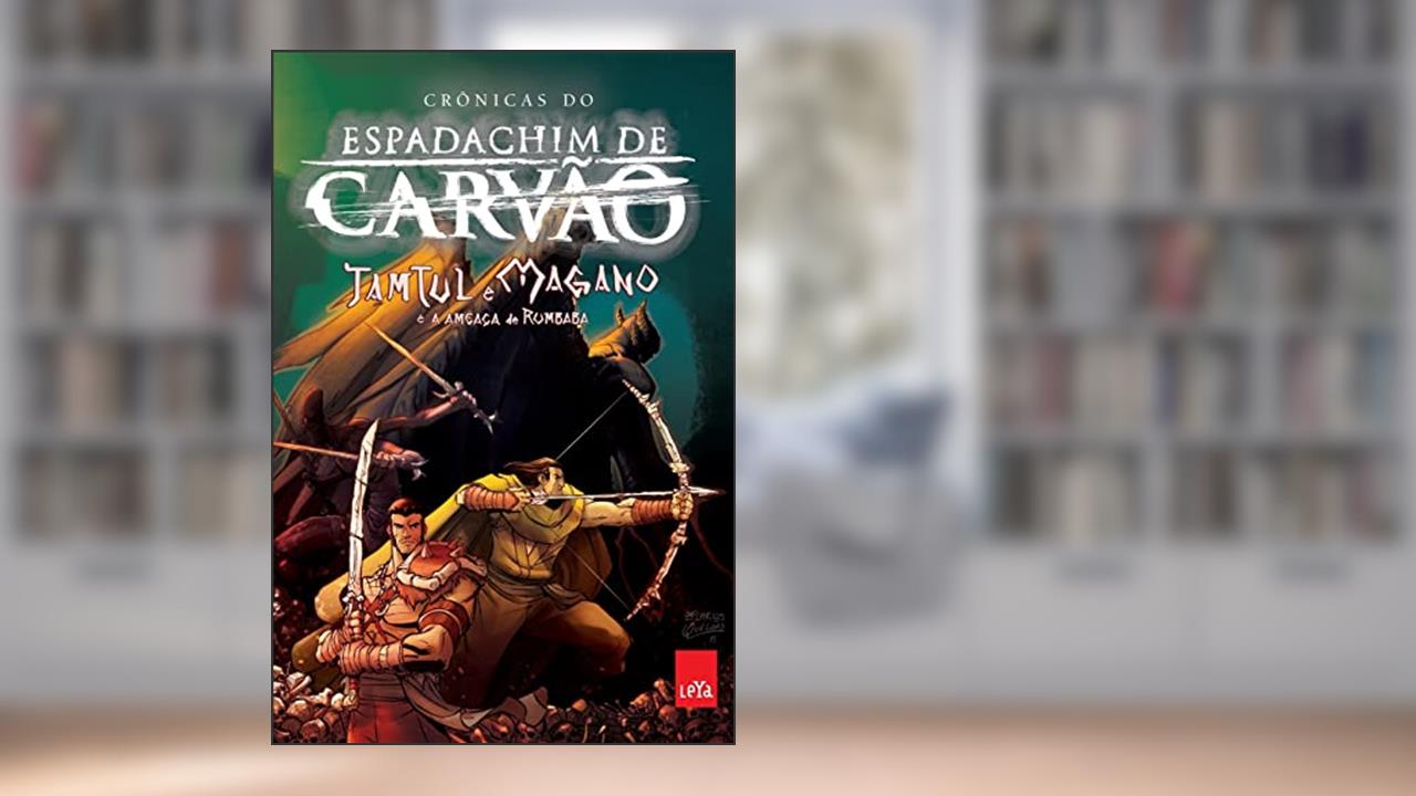 Capa de Espadachim de carvão - Tamtul e Magano e a ameaça de Rumbaba, do autor Affonso Solano