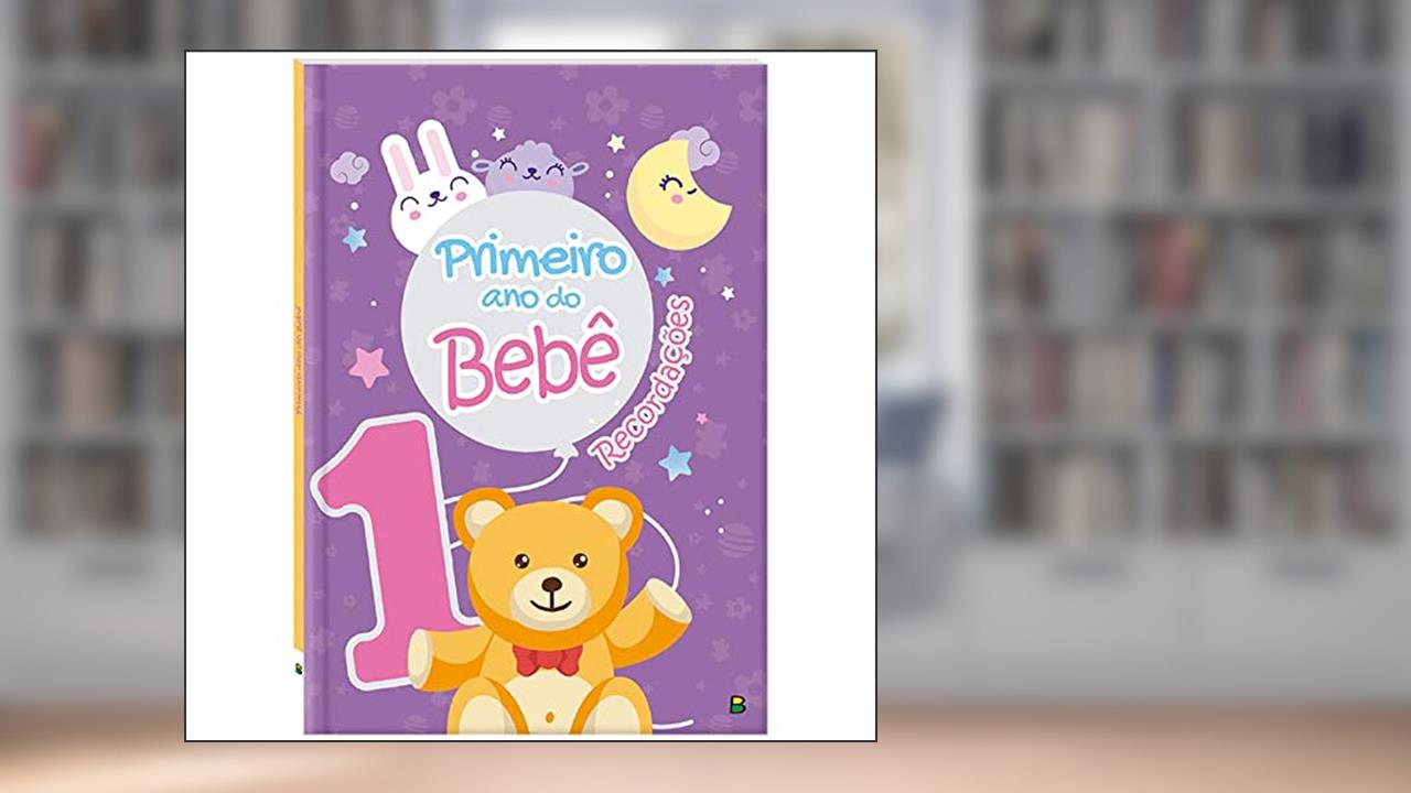 Capa de Primeiro Ano do Bebê (Rosa), do autor Todolivro