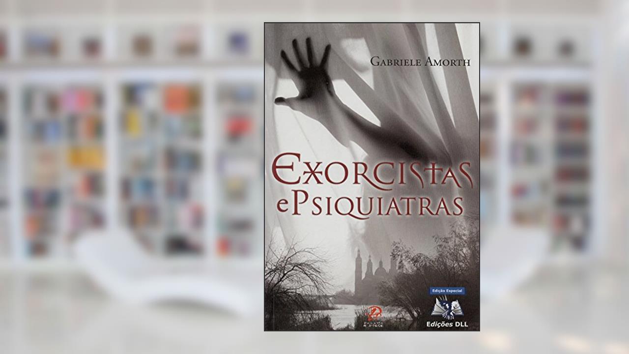 Capa de Exorcistas e Psiquiatras, do autor Gabriele Amorth