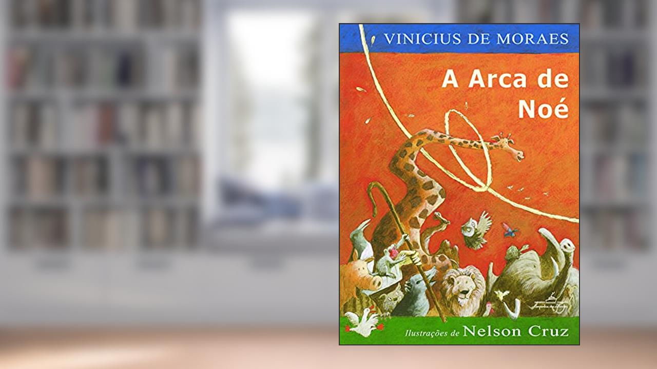Capa de A arca de Noé, do autor Vinicius de Moraes