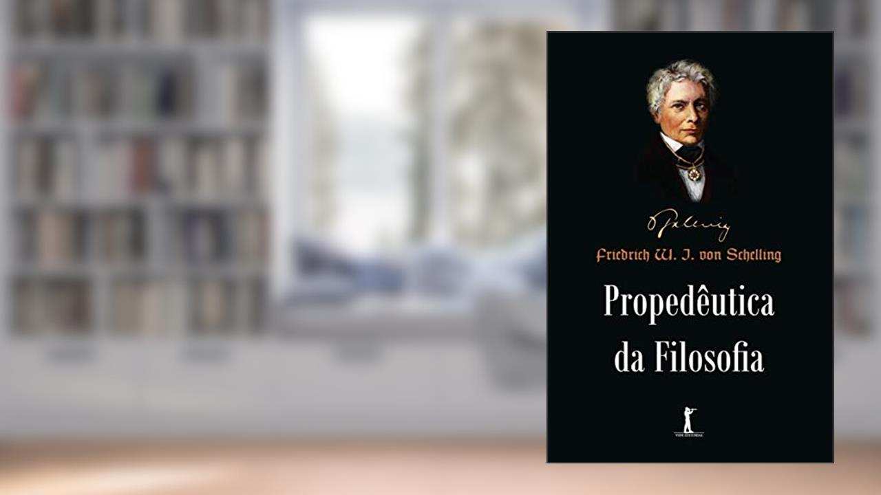 Capa de Propedêutica da Filosofia, do autor Friedrich W. J. Von Schelling