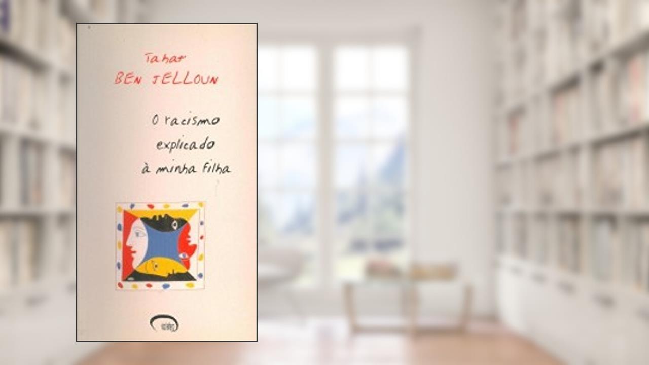Capa de O Racismo Explicado à Minha Filha, do autor Tahar Ben Jelloum