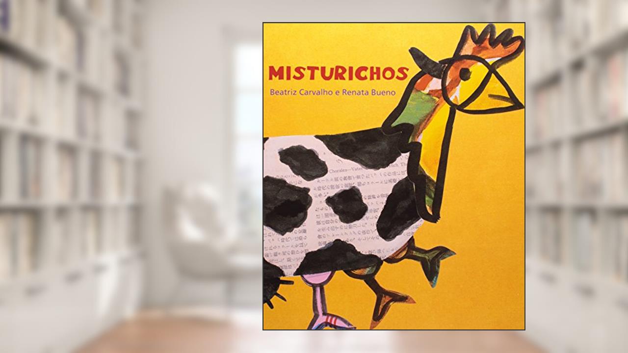 Misturichos, do autor Renata Bueno; Beatriz Carvalho
