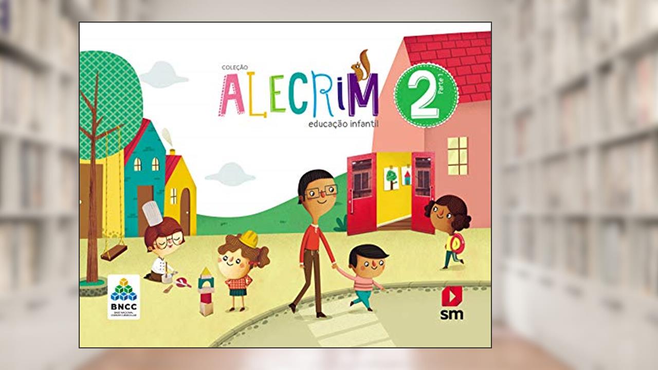 Capa de Alecrim Ei 2 Ed 2019 - Bncc, do autor Desenvolvida E Produzida Por Edições Sm Obra Coletiva Concebida