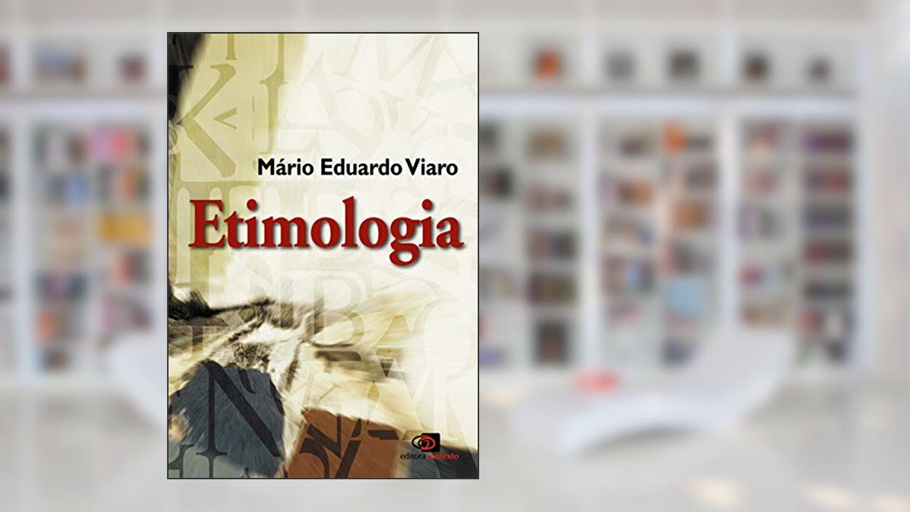 Capa de Etimologia, do autor Mario Eduardo Viaro