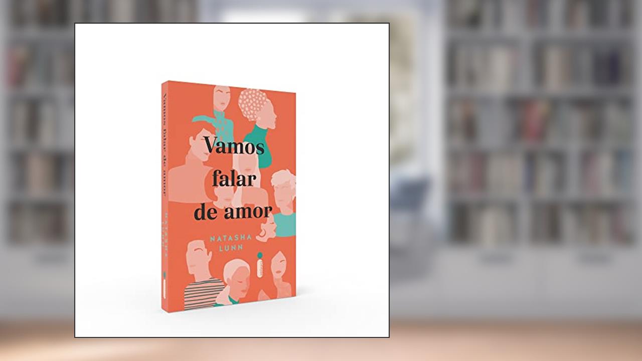 Vamos falar de amor, do autor Natasha Lunn