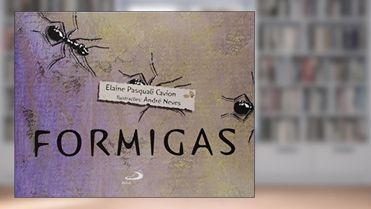 Capa de Formigas, do autor Elaine Pasquali Cavion