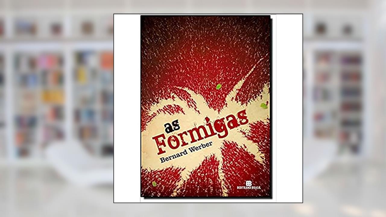 Capa de As Formigas, do autor Bernard Werber