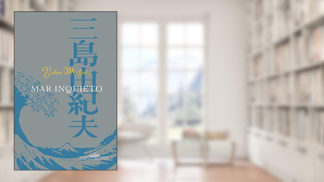 Capa de Mar inquieto, do autor Yukio Mishima