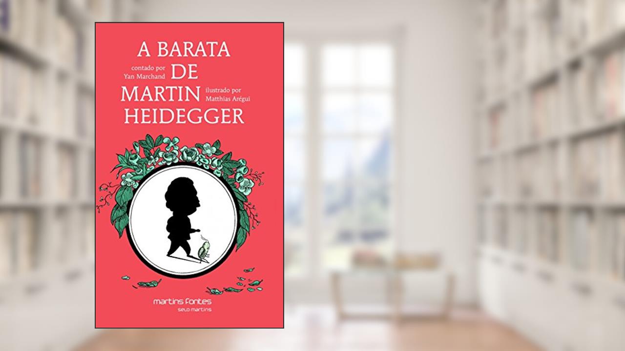 Capa de Barata de Martin Heidegger, A - Coleção pequeno filósofo, do autor Yan Marchand