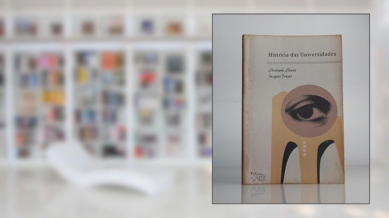 Capa de História das universidades, do autor Jacques Verger; Christophe Charle