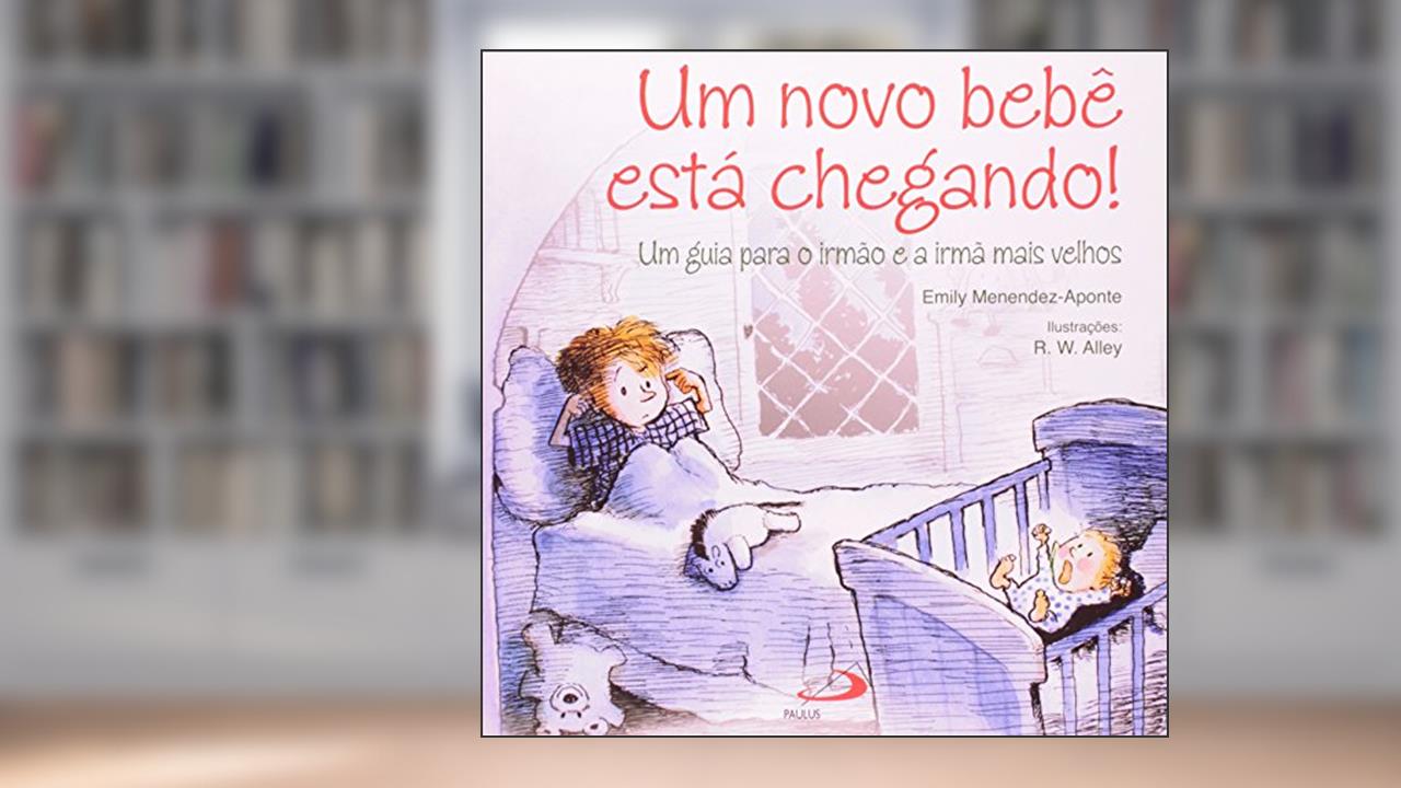 Capa de Um Novo Bebê Está Chegando!, do autor Emily Menendez-Aponte