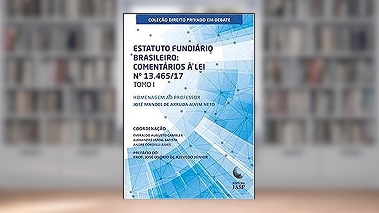 Capa de Estatuto Fundiário Brasileiro - Tomo 1, do autor Everaldo Augusto Cambler