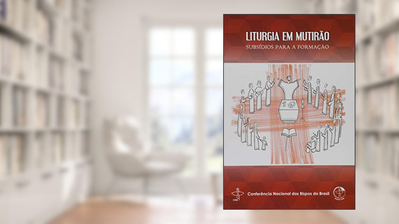 Capa de Liturgia em Mutirão I - Subsídios Para a Formação, do autor Varios Autores