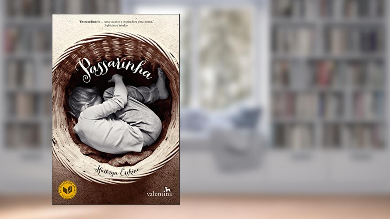 Capa de PASSARINHA, do autor Kathryn Erskine
