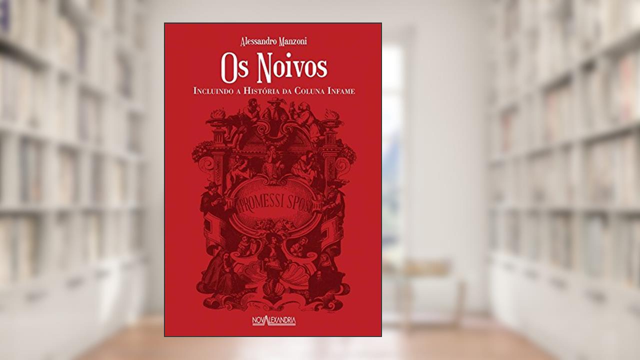 Capa de Os noivos, do autor Alessandro Manzoni