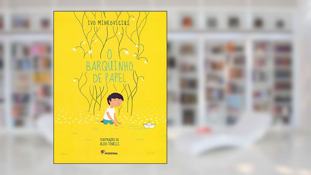 Capa de O barquinho de papel, do autor Ivo Minkovicius