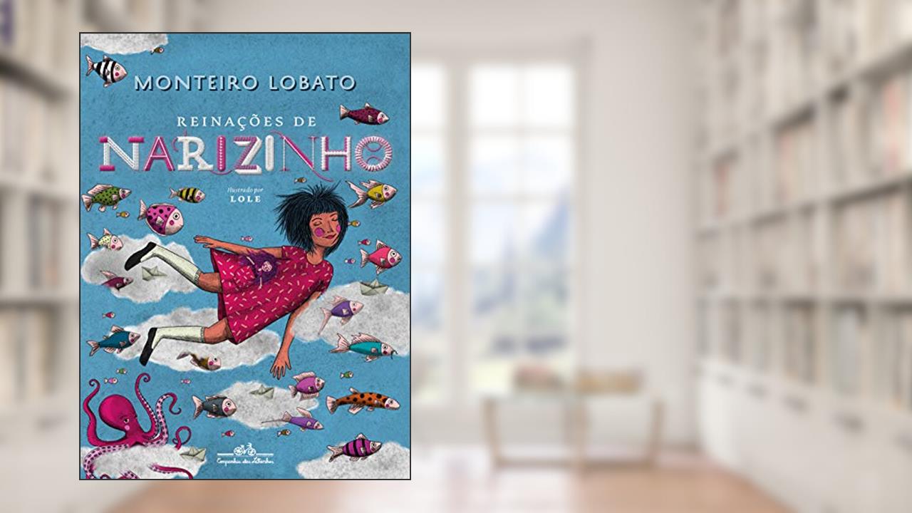 Capa de Reinações de Narizinho (edição de luxo), do autor Monteiro Lobato
