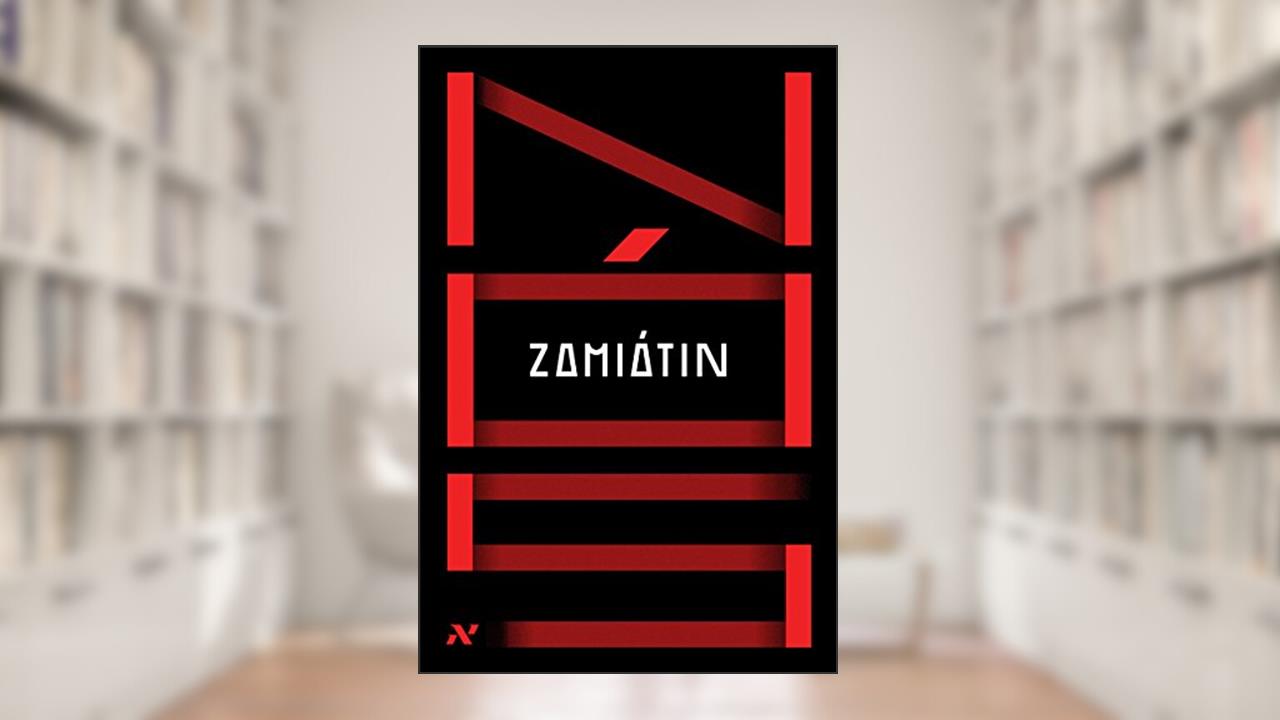 Capa de Nós, do autor IEVGUÊNI ZAMIÁTIN