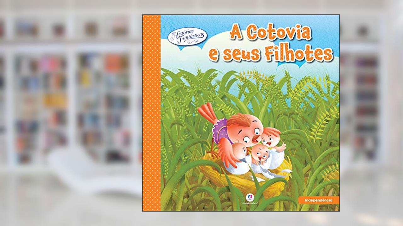 Capa de A cotovia e seus filhotes, do autor Ciranda Cultural