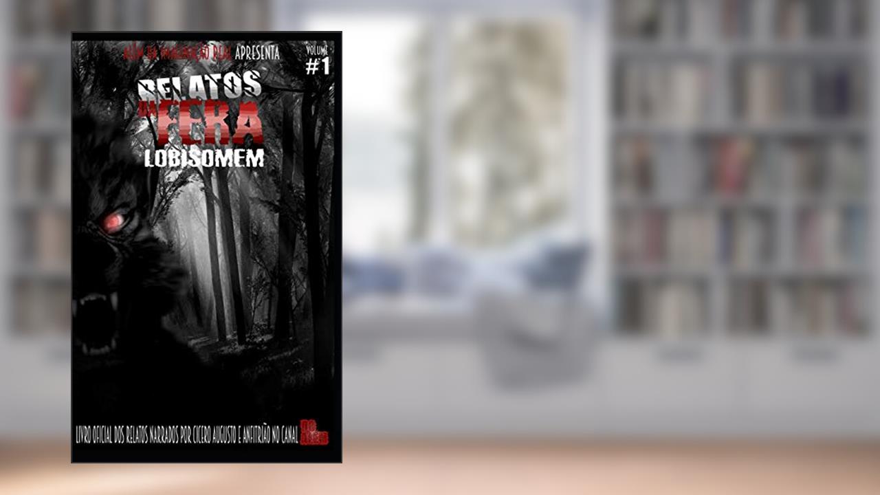 Capa de Relatos da Fera, do autor Anfitrião Canal do Além