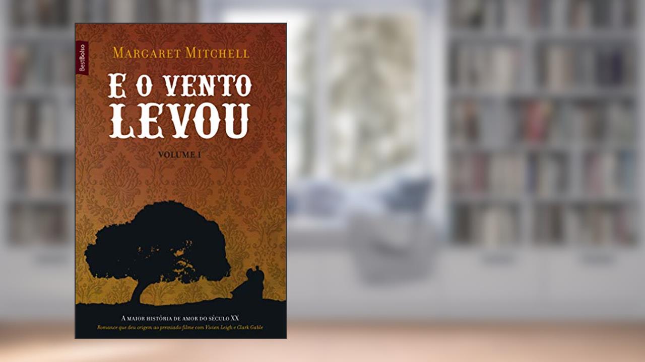 E o vento levou (Vol. 1 Edição de bolso), do autor Margaret Mitchell