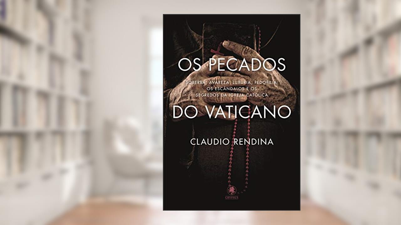 Os Pecados do Vaticano, do autor Claudio Rendina