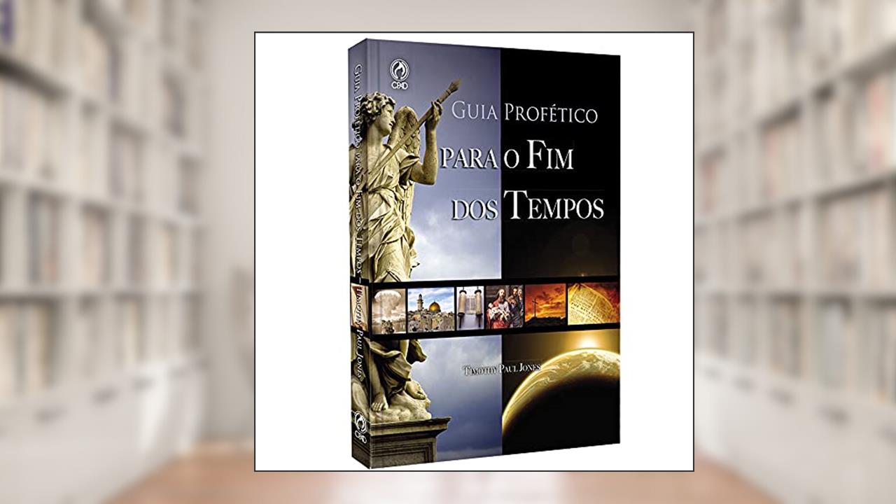 Capa de Guia profético para o fim dos tempos, do autor Timothy Paul Jones