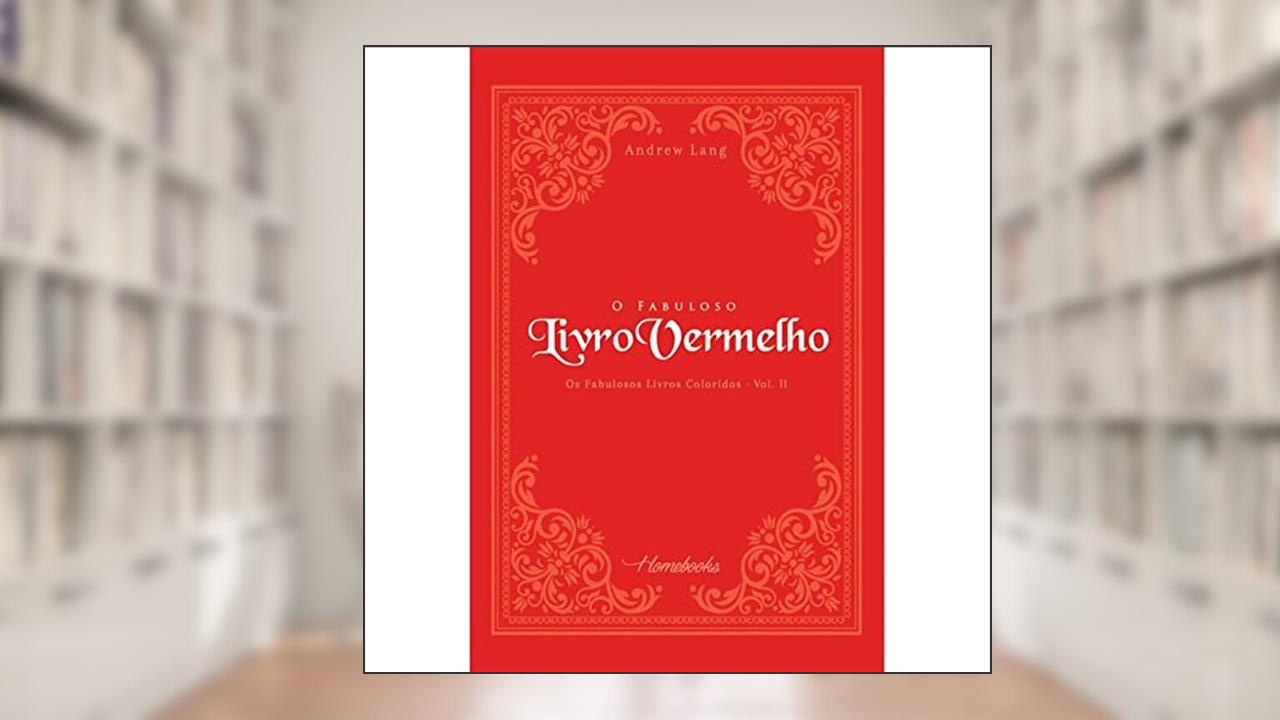 Capa de O Fabuloso Livro Vermelho, do autor Andrew Lang