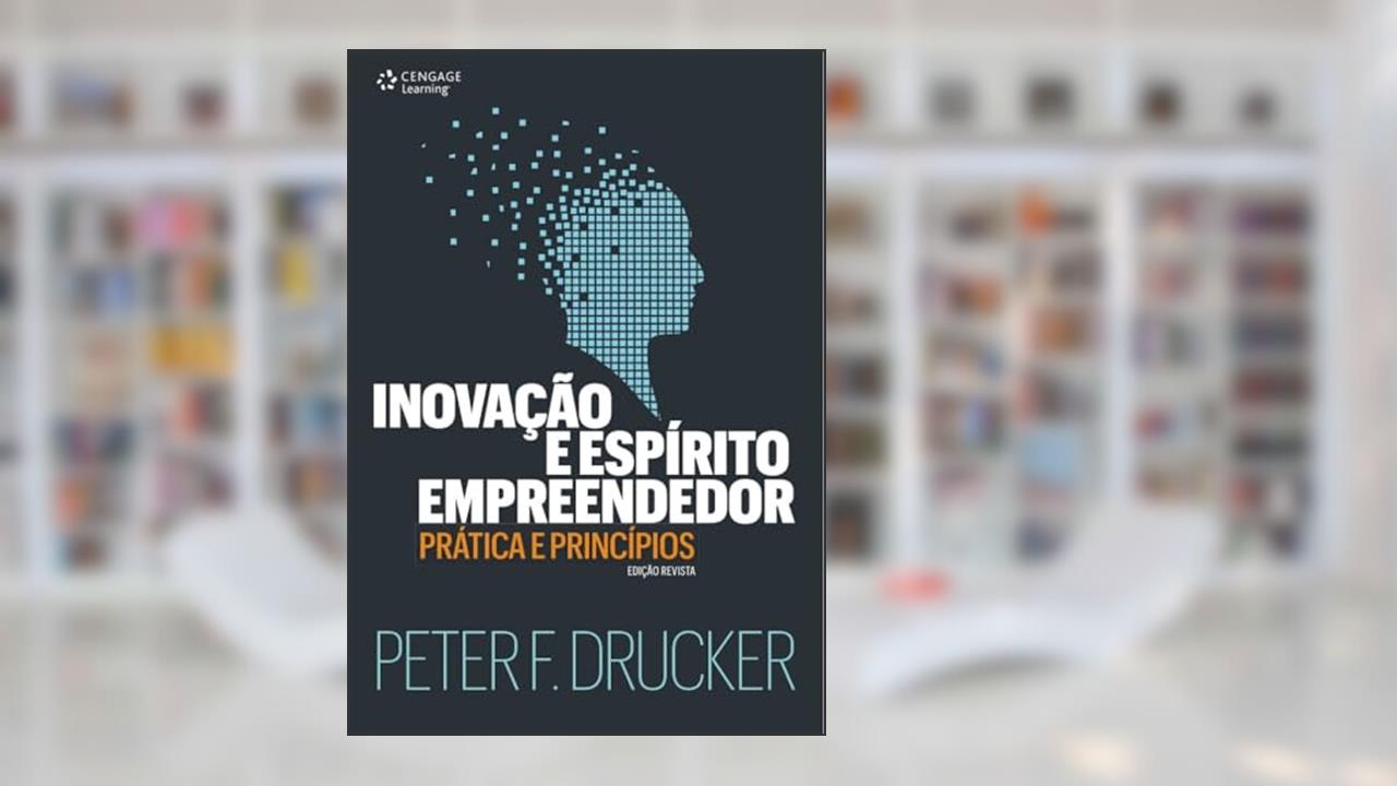 Capa de Inovação e espírito empreendedor: Prática e princípios, do autor Peter Drucker