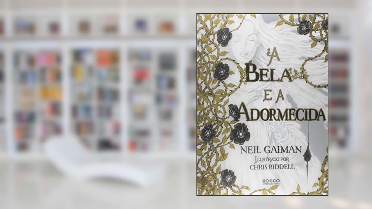 Capa de A bela e a adormecida, do autor Neil Gaiman