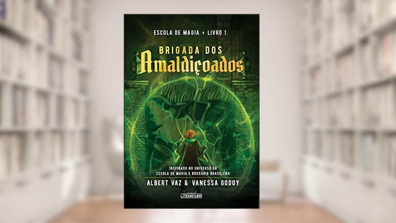 Capa de Escola de Magia: Brigada dos Amaldiçoados, do autor Albert Vaz e Vanessa Godoy