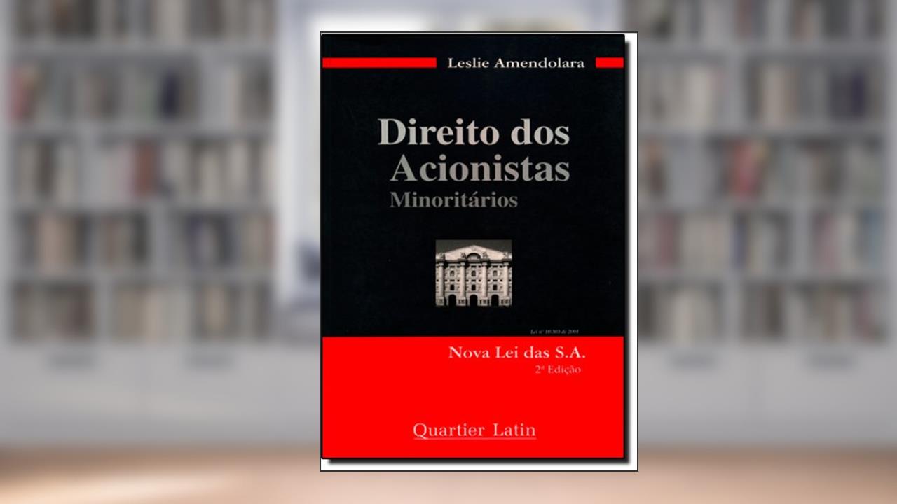 Capa de Direito dos Acionistas Minoritários, do autor Leslie Amendolara
