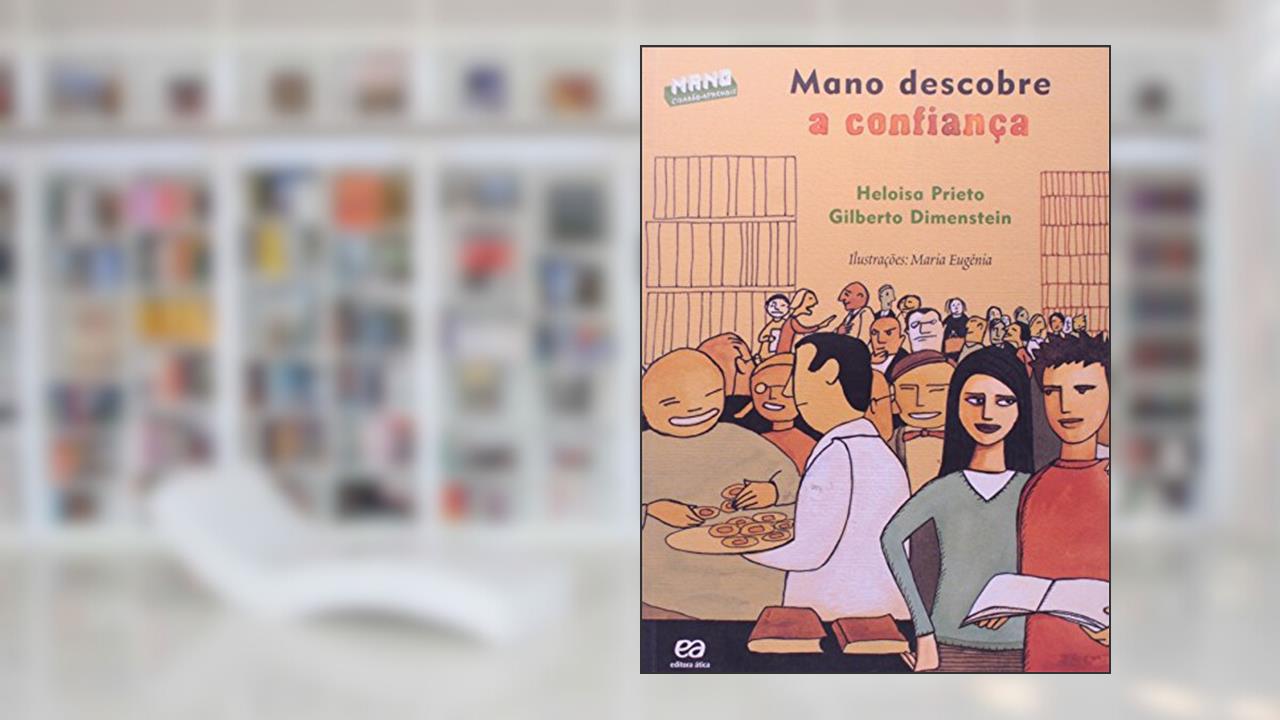 Capa de Mano descobre a confiança, do autor Gilberto Dimenstein; Loisa Prieto