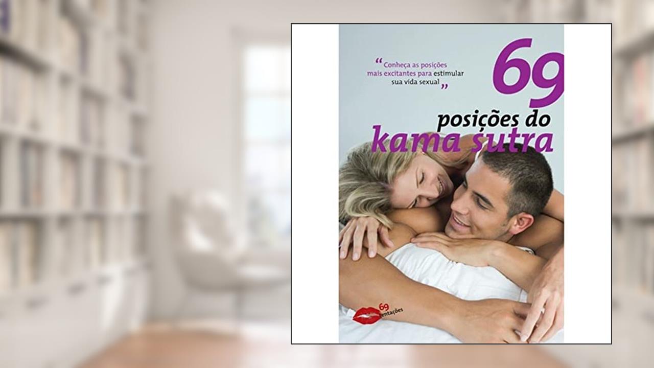 Capa de 69 posições do kama sutra, do autor Marco Zero