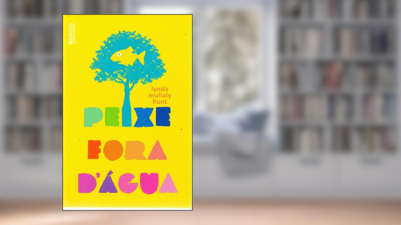 Capa de Peixe fora d'água, do autor Lynda Mullaly Hunt