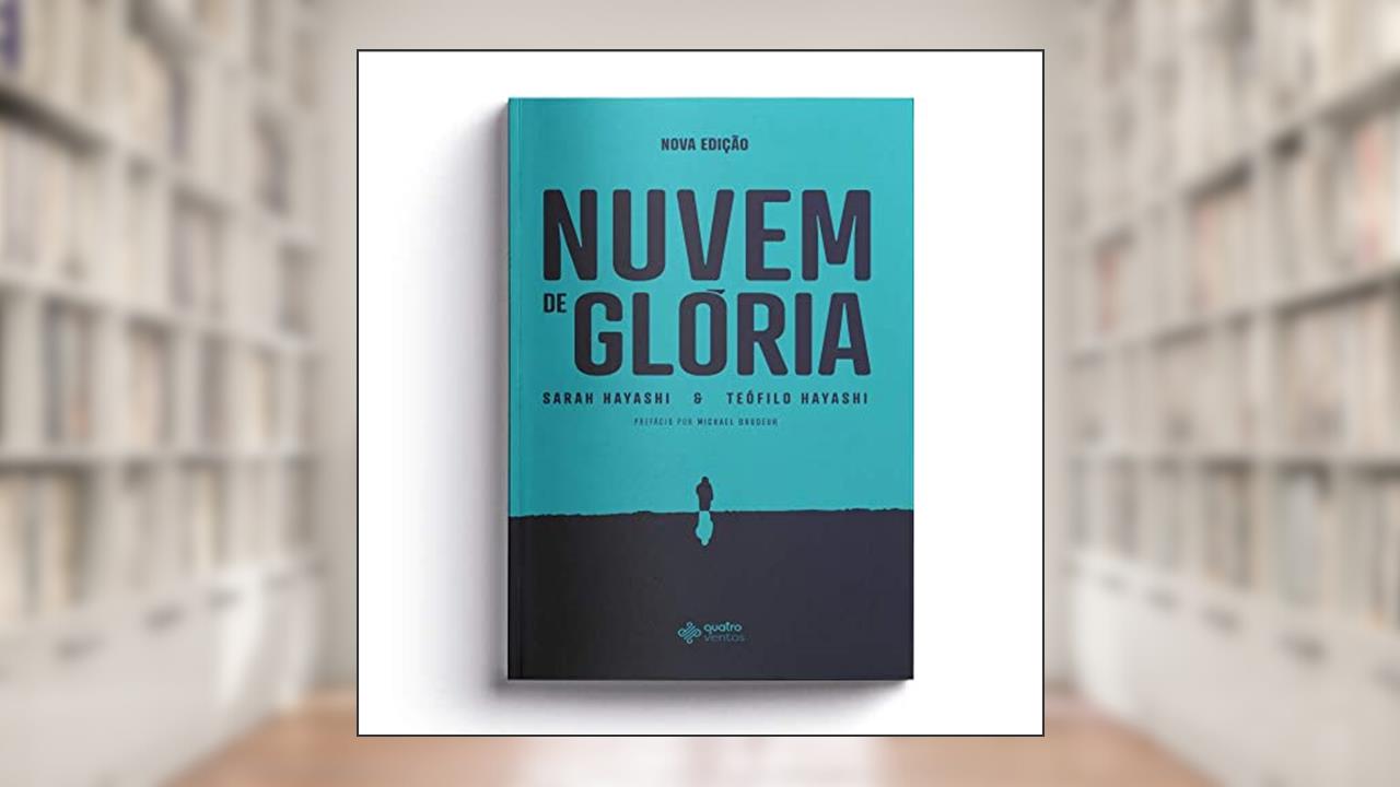 Capa de Nuvem de glória, do autor Sarah Hayashi; Teófilo Hayashi