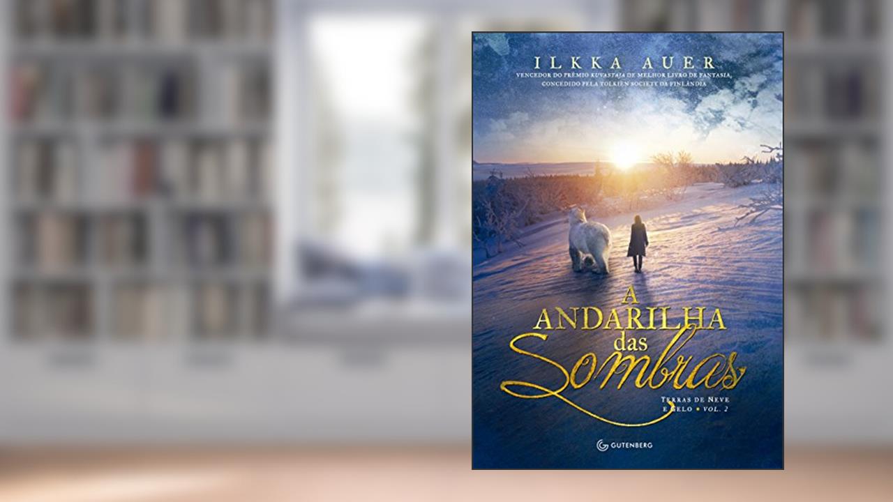 Capa de A andarilha das sombras: Volume 2, do autor Ilkka Auer