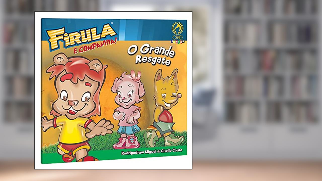 Capa de Firula e companhia - O grande resgate, do autor Rodrigo Draw Miguel; Gisele Couto