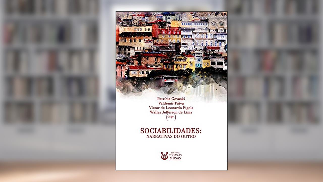 Capa de Sociabilidades. Narrativas do Outro, do autor Govaski, Paiva, Figols E Lima