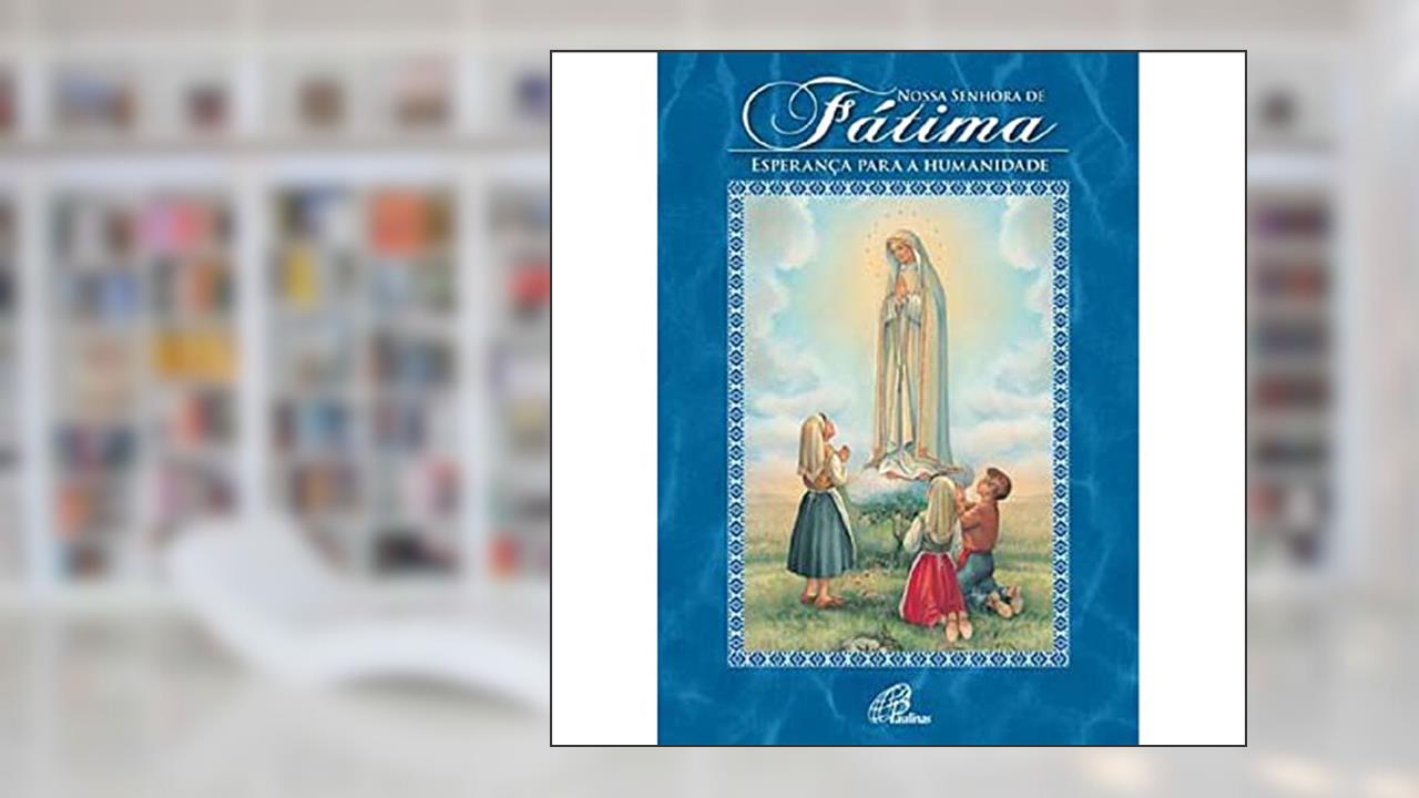 Capa de Nossa Senhora de Fátima: Livro-Poster, do autor Marina Mendonça