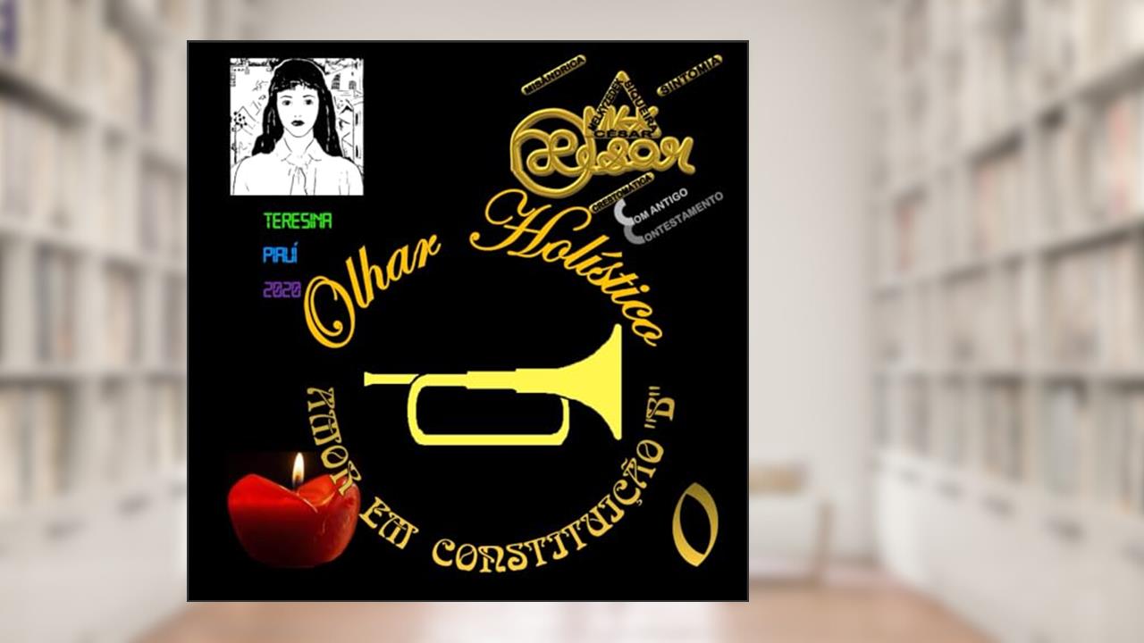 Capa de Olhar Holístico: Amor em Constituição 