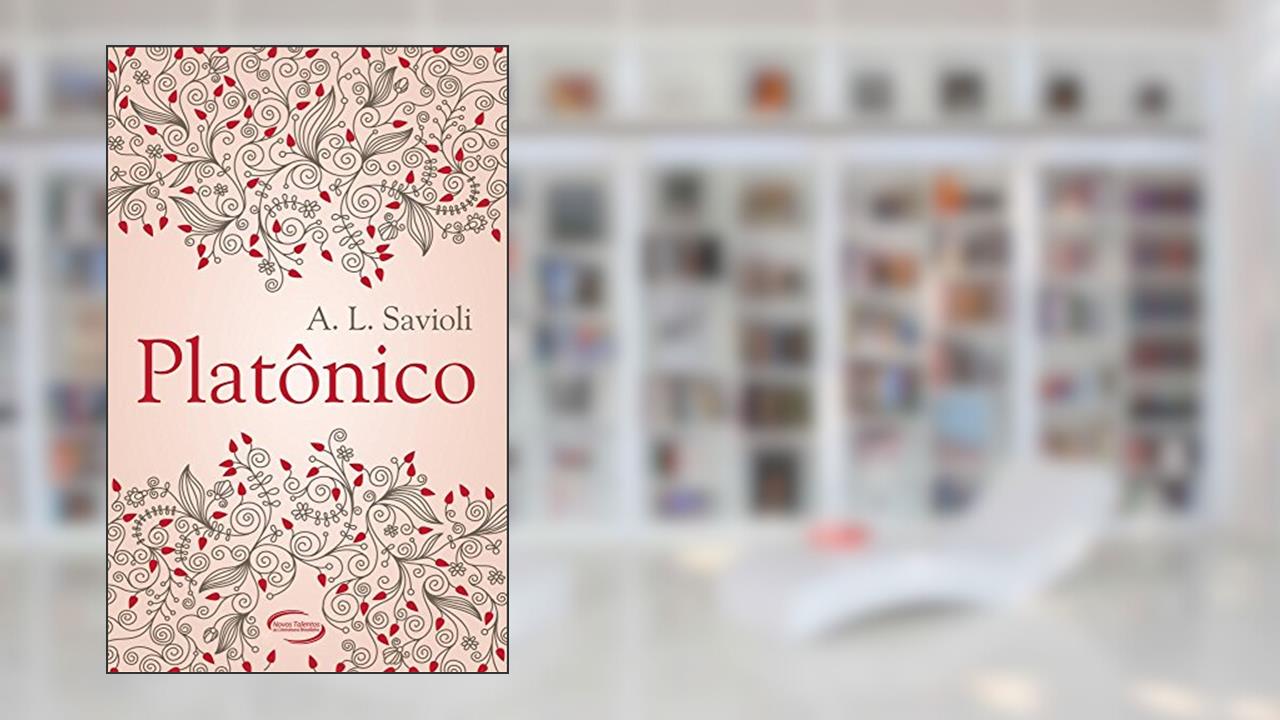 Capa de PLATONICO, do autor ANA LUIZA SAVIOLI