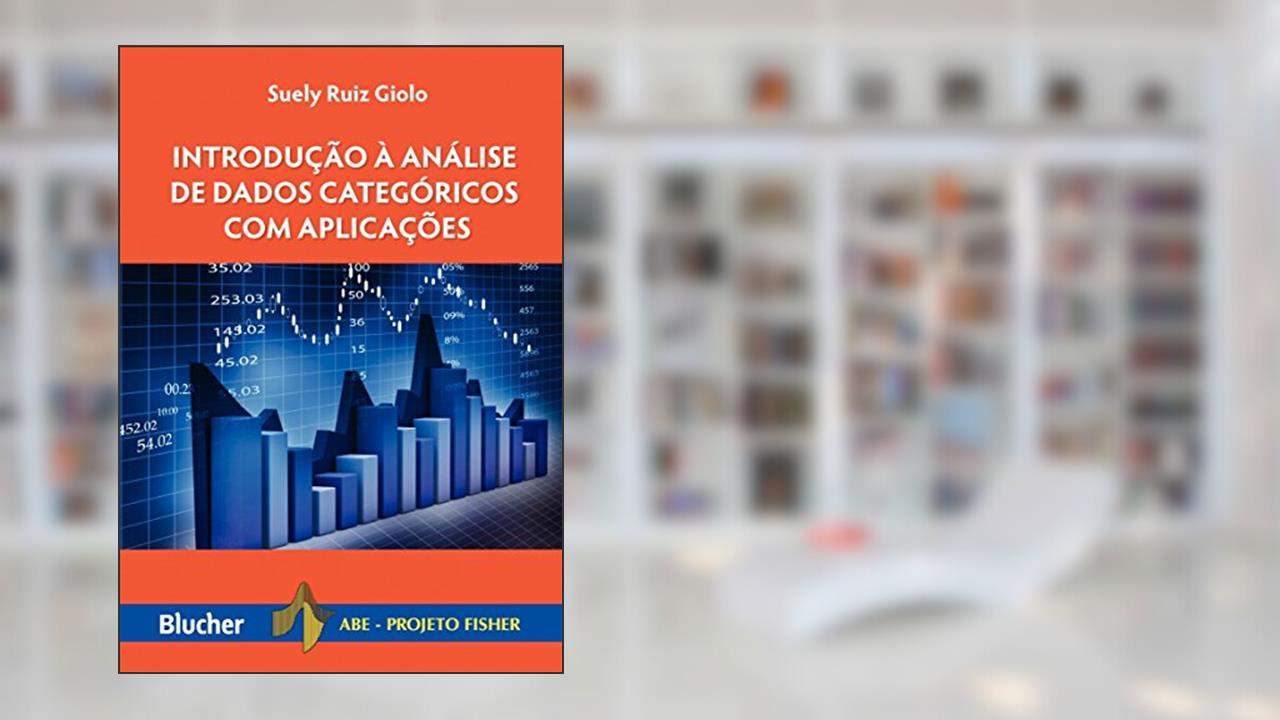 Capa de Introdução à Análise de Dados Categóricos com Aplicações, do autor Suely Ruiz Giolo