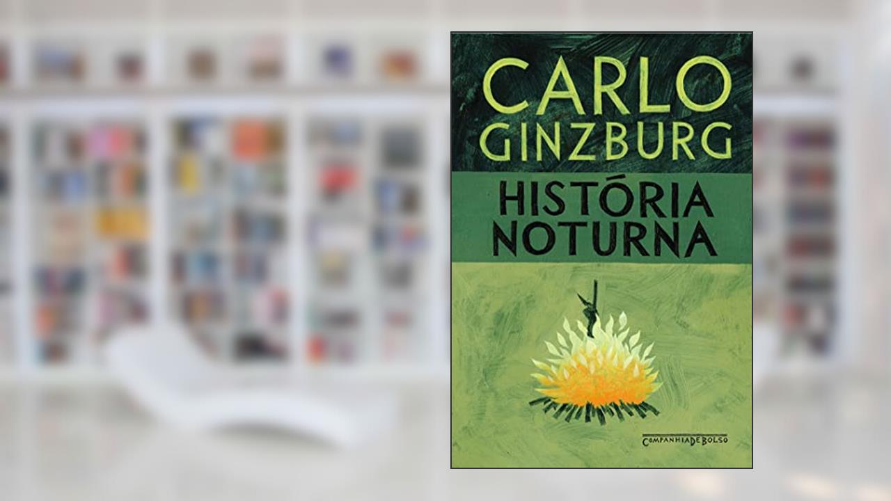 Capa de História noturna, do autor Carlo Ginzburg